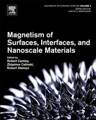Carte Magnetism of Surfaces, Interfaces, and Nanoscale Materials Robert Camley