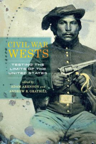 Βιβλίο Civil War Wests Adam Arenson