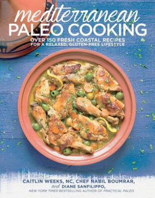 Książka Mediterranean Paleo Cooking Caitlin Weeks