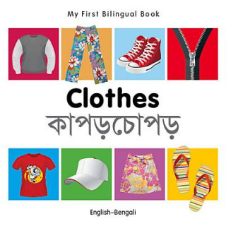 Książka My First Bilingual Book - Clothes - English-bengali Milet