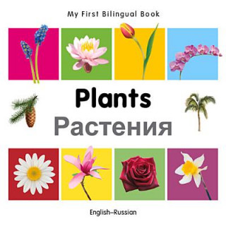Carte My First Bilingual Book - Plants - English-russian Milet