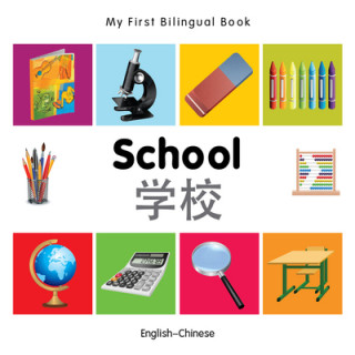 Carte My First Bilingual Book - School - English-chinese Milet