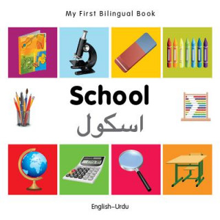 Carte My First Bilingual Book -  School (English-Urdu) Milet