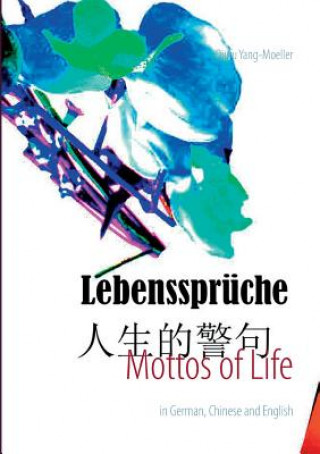 Carte Mottos of Life Qiufu Yang-Moeller