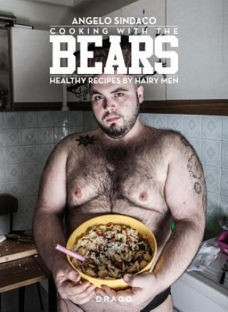 Book Cooking With The Bears Angelo Sindaco