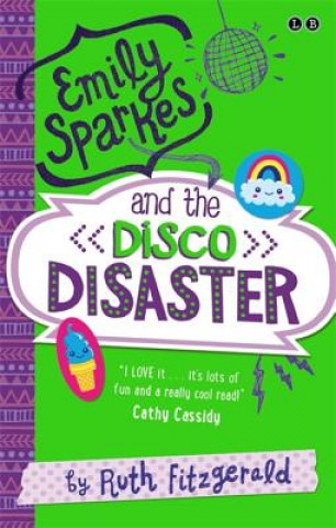 Buch Emily Sparkes and the Disco Disaster Ruth Fitzgerald