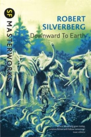 Knjiga Downward To The Earth Robert Silverberg