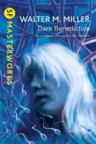 Livre Dark Benediction Walter M. Miller Jr