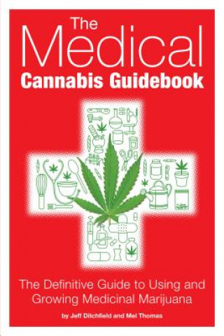 Könyv Medical Cannabis Guidebook Mel Thomas