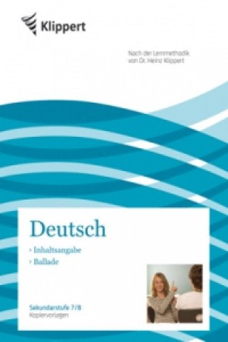 Carte Deutsch 7/8, Inhaltsangabe - Ballade Markus Kuhnigk