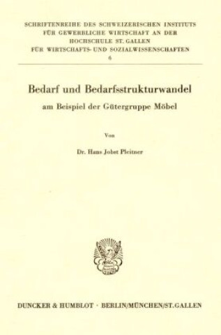 Carte Bedarf und Bedarfsstrukturwandel Hans Jobst Pleitner