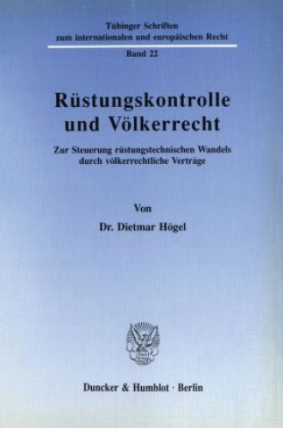 Carte Rüstungskontrolle und Völkerrecht. Dietmar Högel