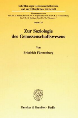 Carte Zur Soziologie des Genossenschaftswesens. Friedrich Fürstenberg