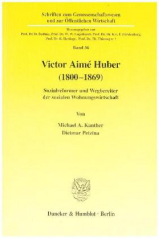 Buch Victor Aimé Huber (1800-1869). Michael A. Kanther