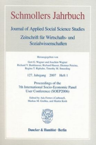 Book Proceedings of the 7th International Socio-Economic Panel User Conference (SOEP2006). Ada Ferrer-i-Carbonell