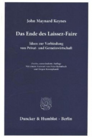 Könyv Das Ende des Laissez-Faire. John Maynard Keynes
