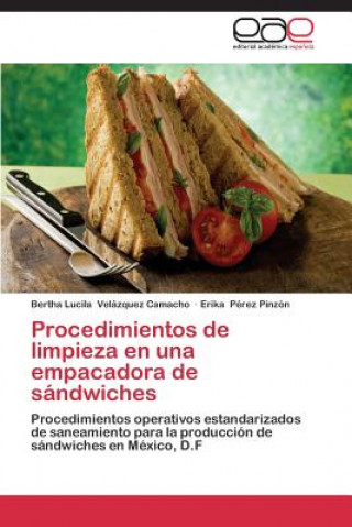 Książka Procedimientos de limpieza en una empacadora de sandwiches Bertha L. Velázquez Camacho