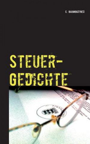 Livre Steuer-Gedichte C. Baumgartner