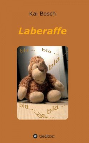 Knjiga Laberaffe Kai Bosch