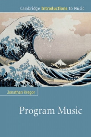 Könyv Program Music Jonathan Kregor