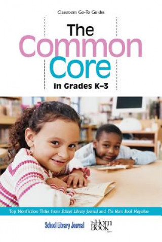 Carte Common Core in Grades K-3 Daryl Grabarek