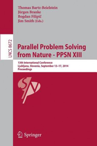 Könyv Parallel Problem Solving from Nature -- PPSN XIII, 1 Thomas Bartz-Beielstein