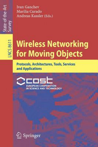 Knjiga Wireless Networking for Moving Objects Ivan Ganchev