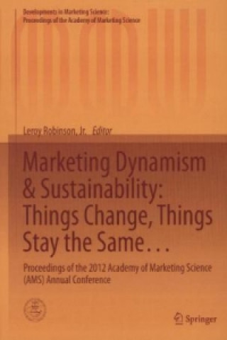 Könyv Marketing Dynamism & Sustainability: Things Change, Things Stay the Same... Leroy Robinson