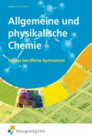 Kniha Allgemeine und physikalische Chemie Wolfgang Droßel