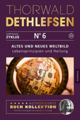 Könyv Altes und neues Weltbild - Schattenarbeit, Homöopathie, Karma: Fragen & Antworten Thorwald Dethlefsen