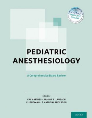 Buch Pediatric Anesthesiology T. Anthony Anderson