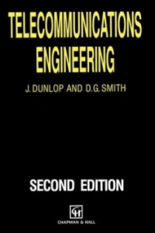 Kniha Telecommunications Engineering John Dunlop