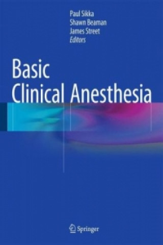 Carte Basic Clinical Anesthesia Paul K. Sikka