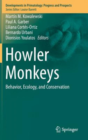 Książka Howler Monkeys Martin Kowalewski