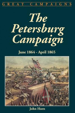 Könyv Petersburg Campaign John Horn