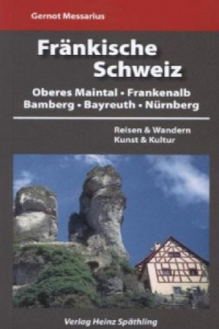 Livre Fränkische Schweiz Gernot Messarius