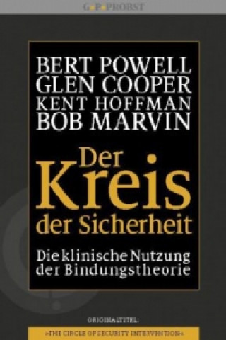Kniha Der Kreis der Sicherheit Bert Powell