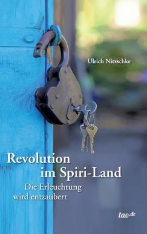 Könyv Revolution Im Spiri-Land Ulrich Nitzschke