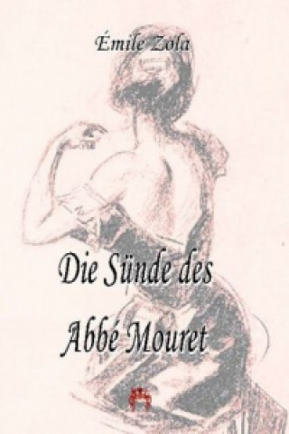 Książka Die Sünde des Abbé Mouret Émile Zola
