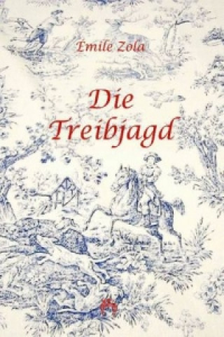 Carte Die Treibjagd Emile Zola