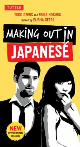 Книга Making Out in Japanese Todd Geers