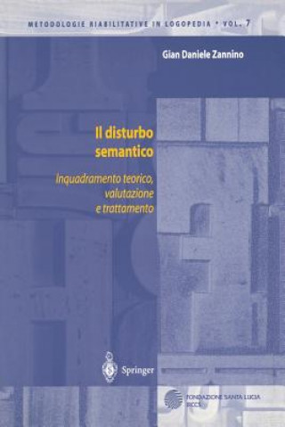 Knjiga Il disturbo semantico Gian D. Zannino