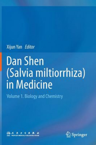 Książka Dan Shen (Salvia miltiorrhiza) in Medicine Xijun Yan