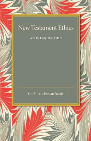 Libro New Testament Ethics C. A. Anderson Scott