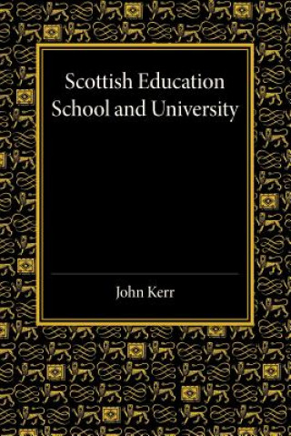 Carte Scottish Education John Kerr