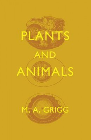Carte Plants and Animals M. A. Grigg