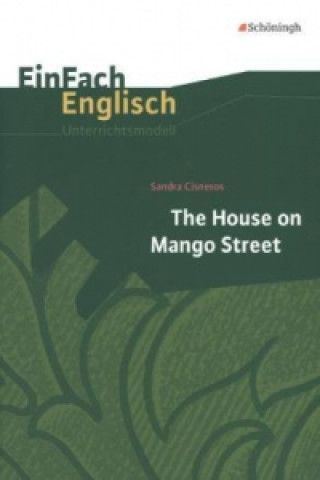 Buch Sandra Cisneros: The House on Mango Street Brigitte Prischtt