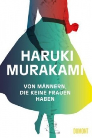 Kniha Von Männern, die keine Frauen haben Haruki Murakami
