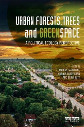 Kniha Urban Forests, Trees, and Greenspace L.Anders Sandberg