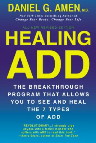 Książka Healing Add Daniel G. Amen